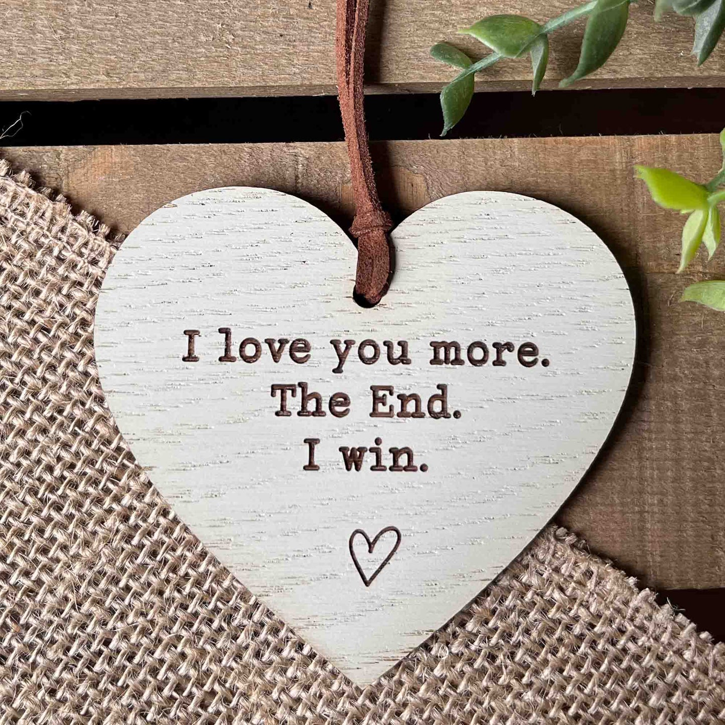 I Love You More Message Heart Gift