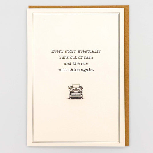 Every Storm Runs Out Of Rain Card