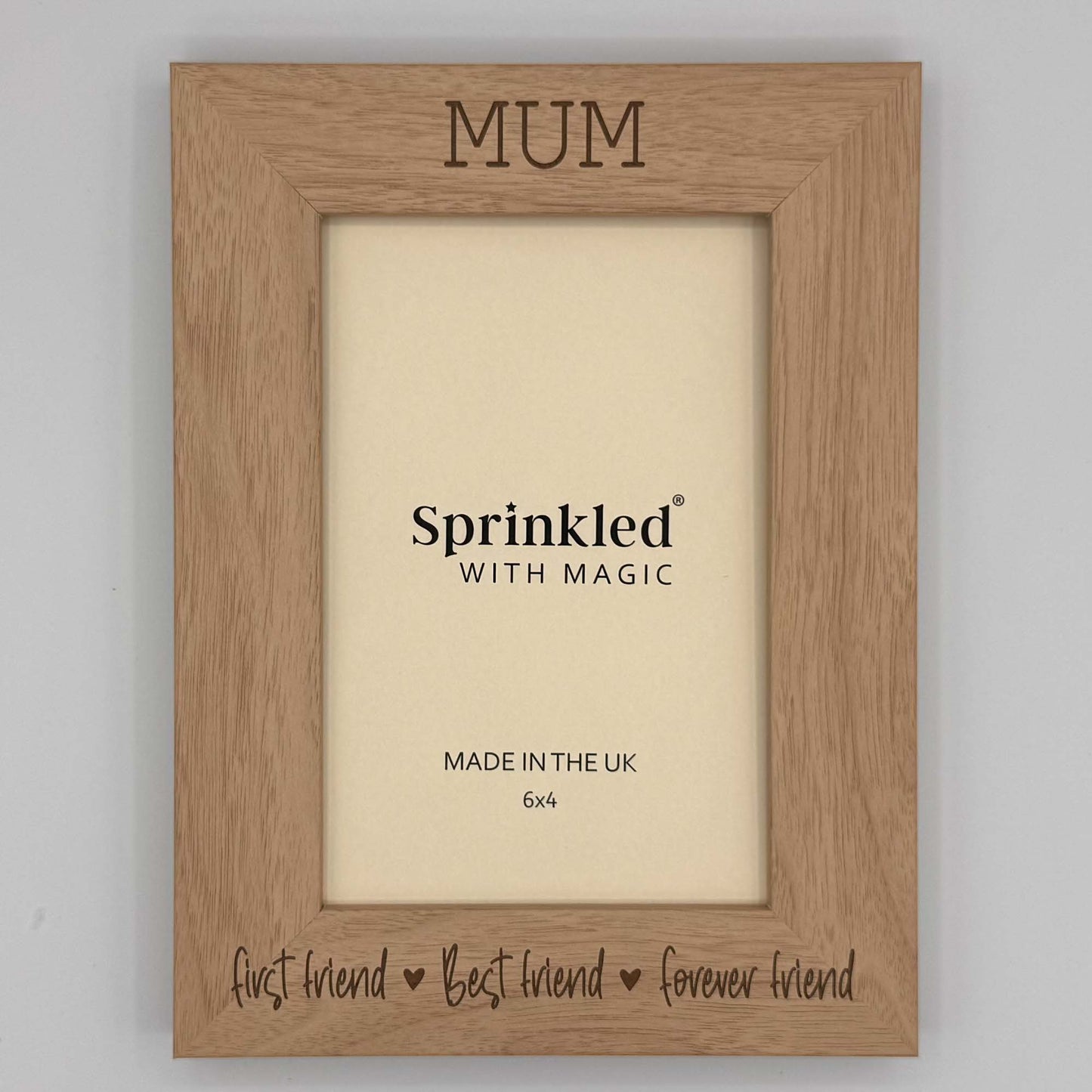Mum, Mom, Mam, Maw... First Friend, Best Friend Photo Frame