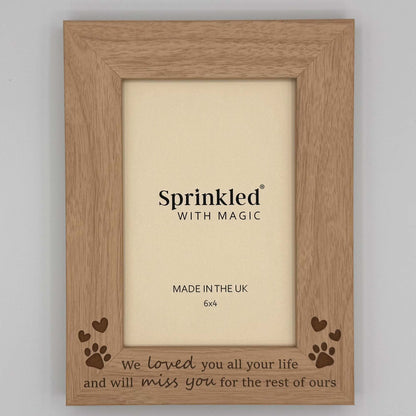 Pet Memorial Photo Frame - We Love You All Your Life