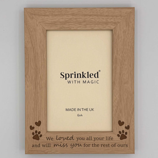 Pet Memorial Photo Frame - We Love You All Your Life
