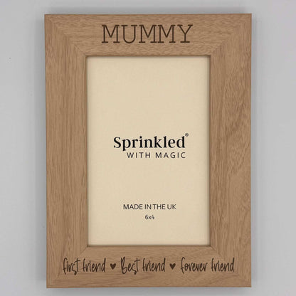 Mummy First Friend Best Friend Photo Frame