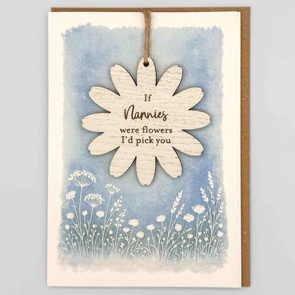 Keepsake Card - If Nannies Were Flowers Flower