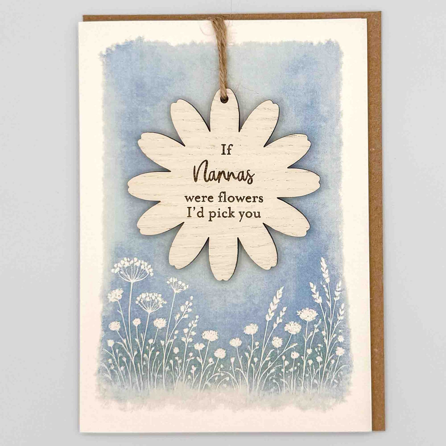 Keepsake Card - If Nannas Were Flowers Flower