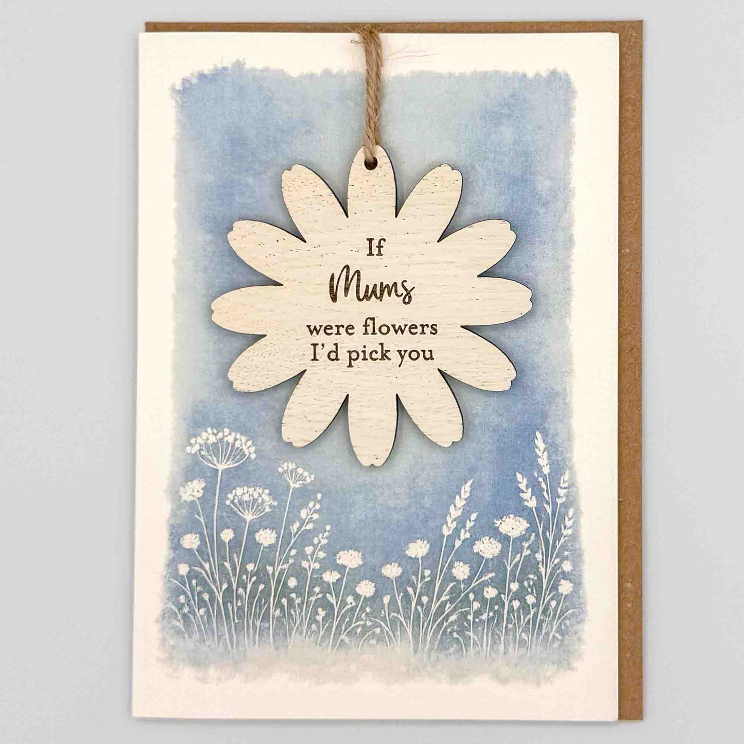 Keepsake Card - If Mums Were Flowers Flower