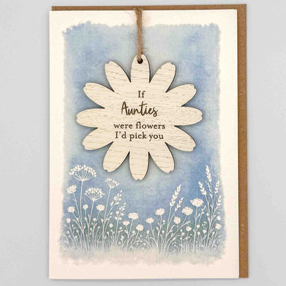 Keepsake Card - If Aunties Were Flowers Flower