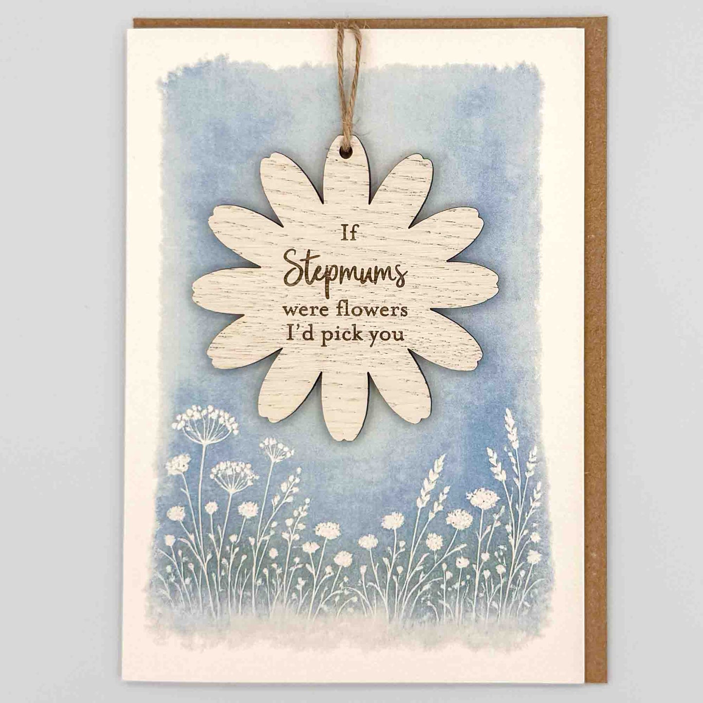 Keepsake Card - If Stepmums Were Flowers Flower