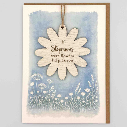 Keepsake Card - If Stepmums Were Flowers Flower