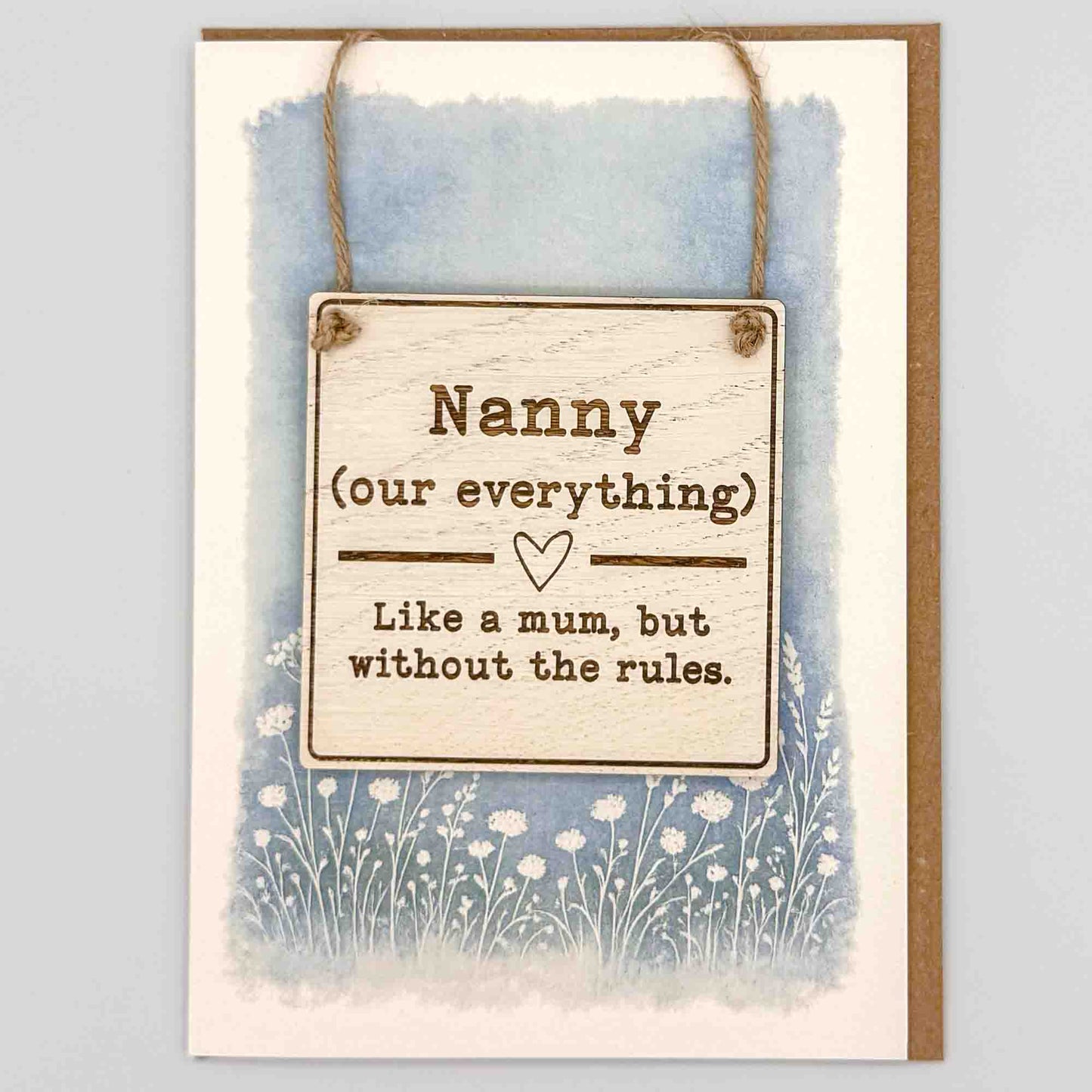 Keepsake Card - Nanny Our Everything Square Sign