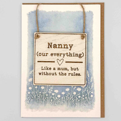 Keepsake Card - Nanny Our Everything Square Sign