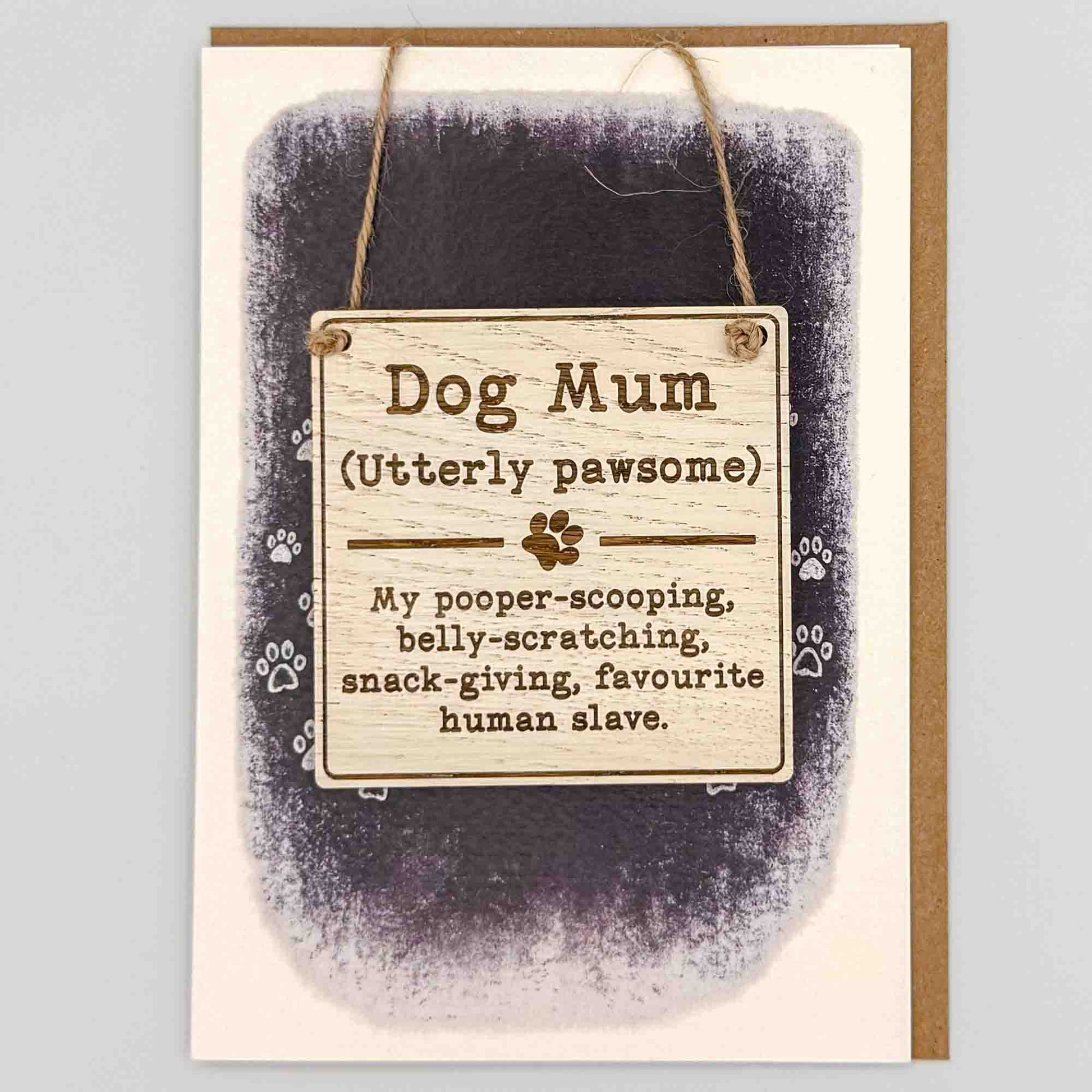 Card with wooden plaque designating 'Dog Mum' on a textured background