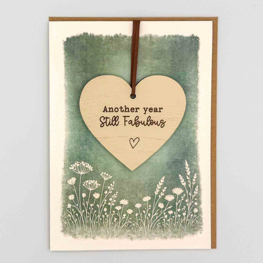 Keepsake Card - Another Year Still Fabulous Heart