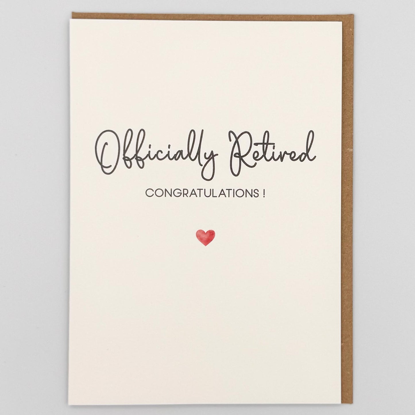 Officially Retired Congratulations Greeting Card
