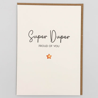 Super Duper Proud Of You Greeting Card