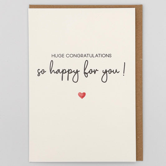 Huge Congratulations So Happy For You Greeting Card