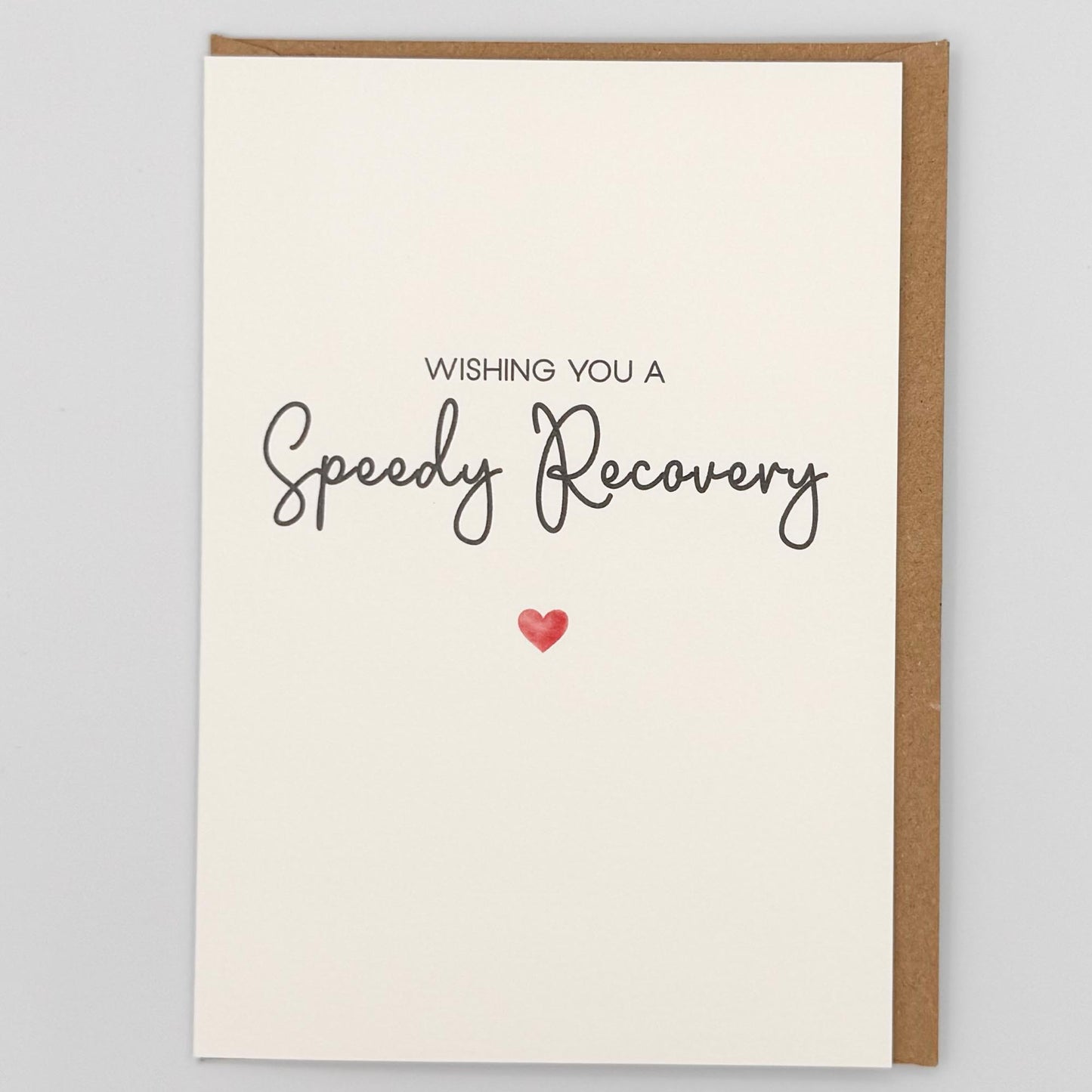 Wishing You A Speedy Recovery Greeting Card