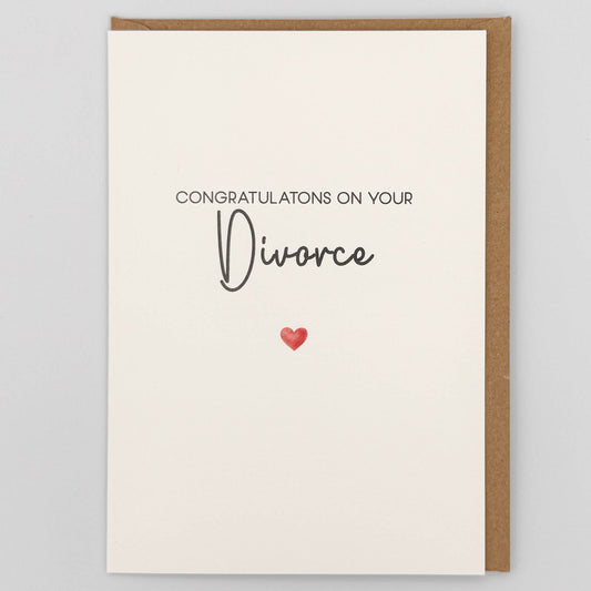 Congratulations On Your Divorce Greeting Card