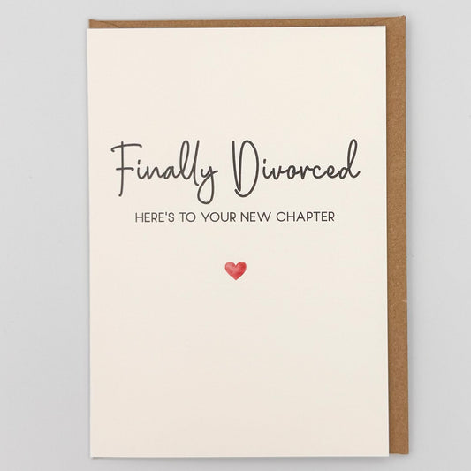 Finally Divorced Greeting Card
