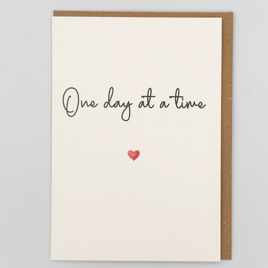 One Day At A Time Greeting Card
