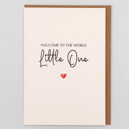 Welcome To The World Little One Greeting Card
