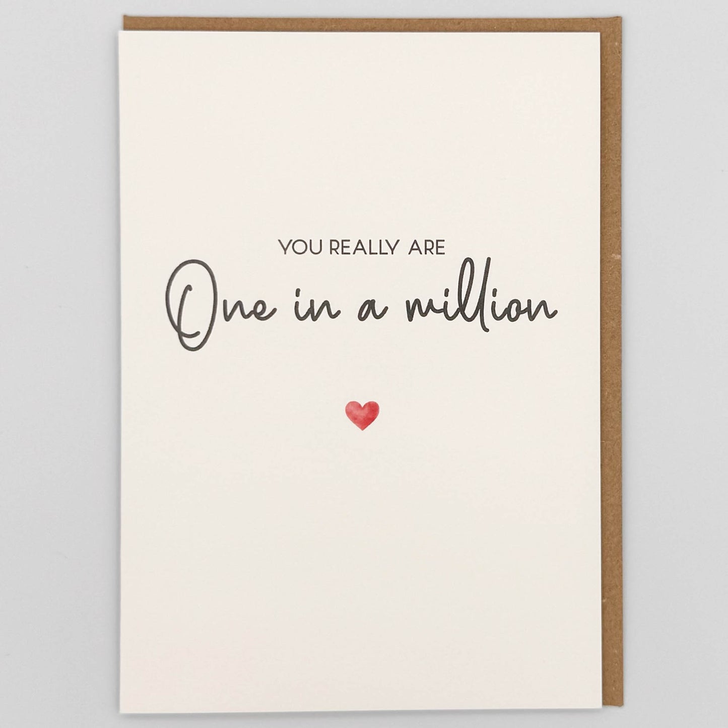 You Are One In A Million Greeting Card